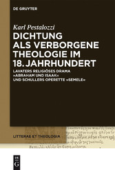 Dichtung als verborgene Theologie im 18. Jahrhundert