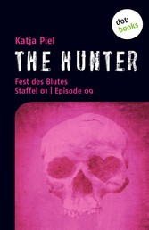 THE HUNTER: Fest des Blutes