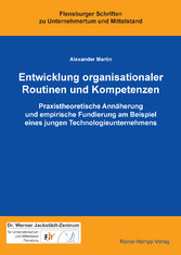 Entwicklung organisationaler Routinen und Kompetenzen