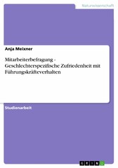 Mitarbeiterbefragung - Geschlechterspezifische Zufriedenheit mit Führungskräfteverhalten