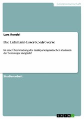 Die Luhmann-Esser-Kontroverse