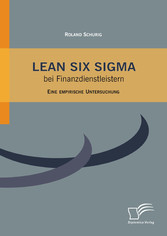 Lean Six Sigma bei Finanzdienstleistern