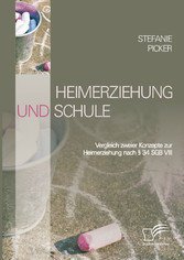 Heimerziehung und Schule