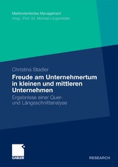 Die Freude am Unternehmertum in kleinen und mittleren Unternehmen