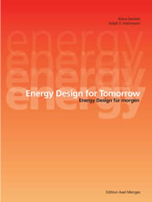 Energy Design for Tomorrow. Energie Design für morgen