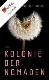 Kolonie der Nomaden