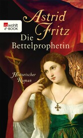 Die Bettelprophetin