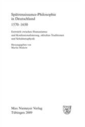 Spätrenaissance-Philosophie in Deutschland 1570-1650