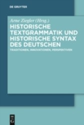 Historische Textgrammatik und Historische Syntax des Deutschen