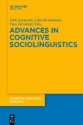 Advances in Cognitive Sociolinguistics