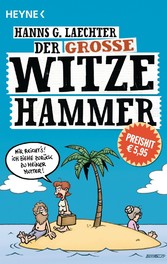 Der große Witze-Hammer