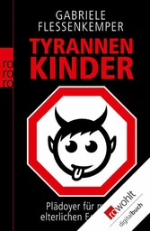 Tyrannenkinder