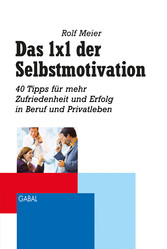 Das 1x1 der Selbstmotivation