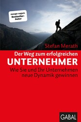 Der Weg zum erfolgreichen Unternehmer