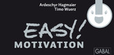 EASY! Motivation