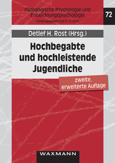 Hochbegabte und hochleistende Jugendliche. Befunde aus dem Marburger Hochbegabtenprojekt