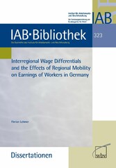 Interregional Wage Differentials and the Effects of Regional Mobility on Earnings of Workers in G.