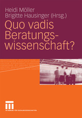 Quo vadis Beratungswissenschaft?