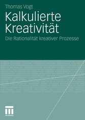 Kalkulierte Kreativität