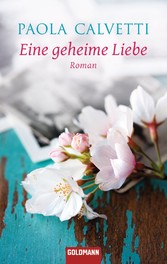 Eine geheime Liebe