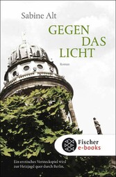 Gegen das Licht