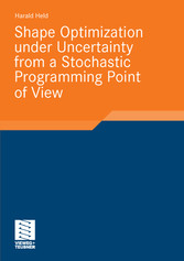 Shape Optimization under Uncertainty from a Stochastic Programming Point of View