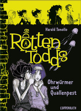 Die Rottentodds - Band 4