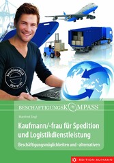 Kaufmann/-frau für Spedition und Logistikdienstleistung