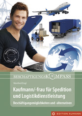 Kaufmann/-frau für Spedition und Logistikdienstleistung