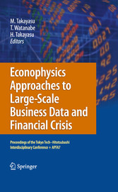 Econophysics Approaches to Large-Scale Business Data and Financial Crisis