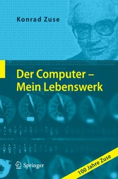 Der Computer - Mein Lebenswerk