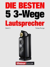 Die besten 5 3-Wege-Lautsprecher (Band 3)