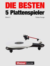 Die besten 5 Plattenspieler (Band 3)