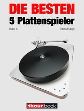 Die besten 5 Plattenspieler (Band 6)