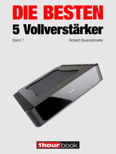 Die besten 5 Vollverstärker (Band 7)