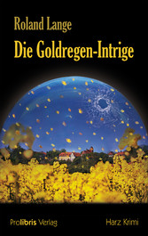 Die Goldregen-Intrige