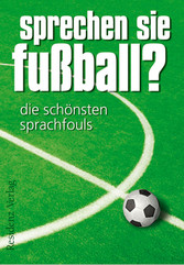 Sprechen Sie Fußball? Band I