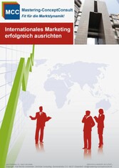 Internationales Marketing erfolgreich ausrichten