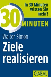 30 Minuten Ziele realisieren