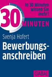 30 Minuten Bewerbungsanschreiben