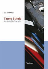 Tatort Schule