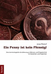 Ein Penny ist kein Pfennig!