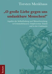 'O große Liebe gegen uns undankbare Menschen!'