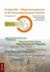 PIA - Pflege-Innovationen in der Gesundheitsregion Aachen