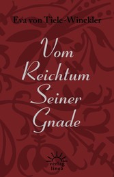 Vom Reichtum Seiner Gnade