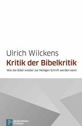 Kritik der Bibelkritik