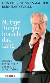 Mutige Bürger braucht das Land