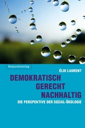 Demokratisch - gerecht - nachhaltig