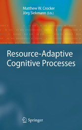 Resource-Adaptive Cognitive Processes