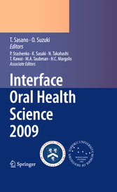 Interface Oral Health Science 2009